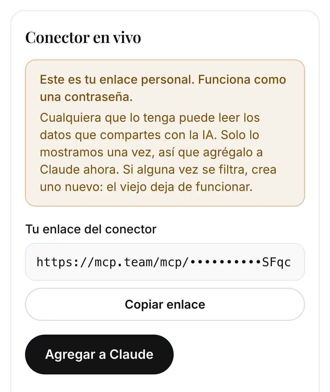 La pantalla de conexión: un aviso que dice que este es tu enlace personal y funciona como una contraseña, el campo del enlace con casi todo escondido, el botón Copiar enlace y el botón Agregar a Claude.